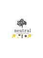 ニュートラル(neutral)/neutral（ニュートラル）