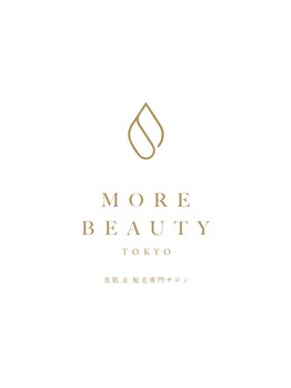 モア ビューティー トウキョウ(MORE BEAUTY TOKYO)/美肌＆脱毛専門サロン☆