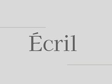 エクリル(Ecril)