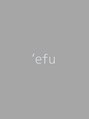 エフ('efu)/'efu【エフ】