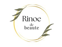 Rinoe’ de beaute 【3/22 NEW OPEN(予定)】