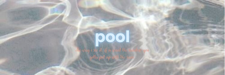 プール 横浜(pool)のサロンヘッダー