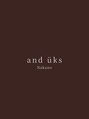 アンドユクス 中野(& uks)/and uks 中野店