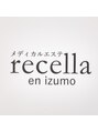 メディカルエステrecella en izumo/recella en izumo