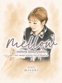 メロー(mellow) Misaki