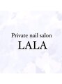 ララ(LALA)/ Nail salon LALA