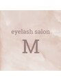 エム 姪浜店(M)/eyelash salon M 姪浜店