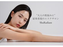 シューラディアント(ShuRadiant)
