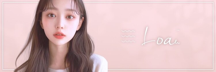 ロア 静岡駅前店(Loa)のサロンヘッダー