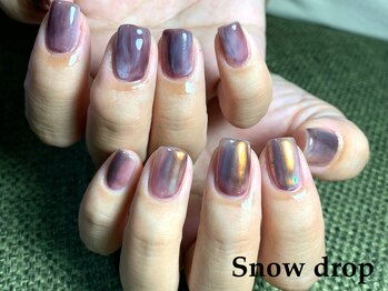 スノー ドロップ(Snow drop)/秋！！！！