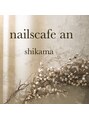 ネイルズカフェアン 飾磨店(nails cafe an)/nails cafe an shikama 