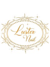 ラスターネイル(Luster nail) Luster nail