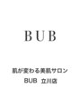 BUB 立川/BUBであなたの日常をもっとを引き出す場所
