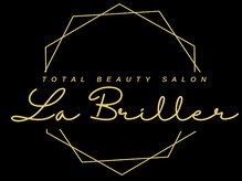 ラブリエ(La Briller)