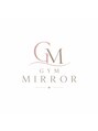 ミラー(Mirror)/パーソナルジムMirror