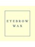 -眉毛そだてませんか？-アイブロウワックス/間引き/メイク仕上げ