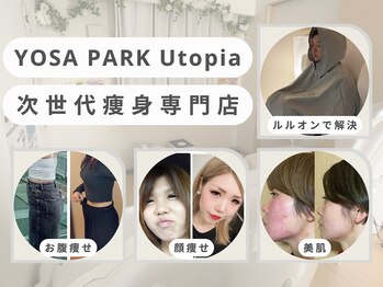 ヨサパーク ユートピア(YOSA PARK Utopia)