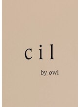 シル バイ オウル(cil by owl)&nbsp;cil by owl 