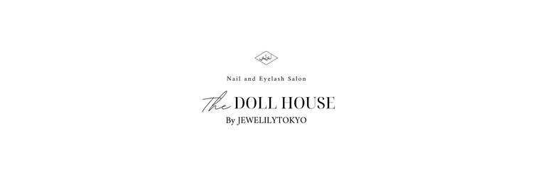 ザ ドールハウス バイ ジュエリリートウキョウ(The DOLL HOUSE BY JEWELILYTOKYO)のサロンヘッダー