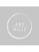 アンドミル(AND MILLE)&nbsp;松永 