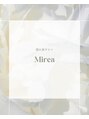 ミレア(Mirea)/スタッフ一同