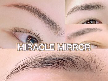 ミラクル ミラー(MIRACLE MIRROR)の写真/【アイブロウスタイリング】【ブロウラミネーション】でナチュラル眉に◎垢抜け＆印象UP!