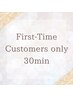 First-Time Customers only 30min ¥10000