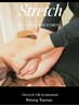 【女性限定】新☆Stretch Oil Treatment　130分(フットリフレ込)
