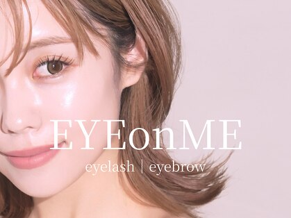 アイオンミー 心斎橋店(EYE on ME)の写真