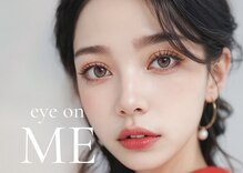 アイオンミー 心斎橋店(EYE on ME)