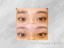 アンドアイビュー(&.ibeu)/一番人気♪パーマ＆アイブロウ