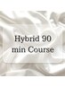 【Hybrid 90 min Course】　¥35000