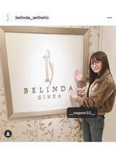 ベリンダ 銀座店(BELINDA)/なごみ様ご来店☆[銀座店]