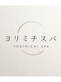 ヨリミチスパ&nbsp;ヨリミチ 