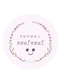 ヌフヌフ(neuf neuf)/アロマサロンneuf neuf 【ヌフヌフ】
