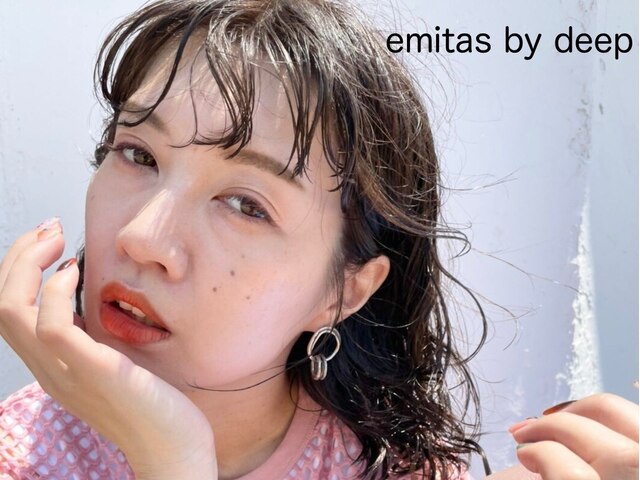 Emitas by deep　【エミタス】