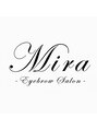 アイブロウサロン ミラ(Eyebrow Salon Mira)/eyebrowsalon Mira 池袋店