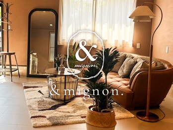 アンドミニョン(&mignon.)の写真/5月20日、アイラッシュサロンが老野森にNEWOPEN♪天童市美術館すぐそば◎