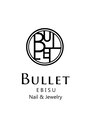 バレット エビス(BULLET EBISU)/BULLET Nail & Jewelry