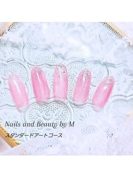ネイルズアンドビューティー バイ エム(Nails and Beauty by M)/スタンダードアートコース