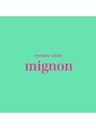 ミニョン(mignon)/渡辺 みき