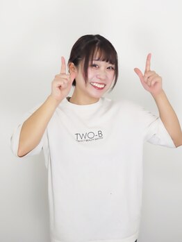 トゥービー(TWO-B)/女性スタッフも在籍してます！！