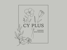 CY PLUS よもぎ蒸し & ホワイトニング 【12/22 OPEN(予定)】