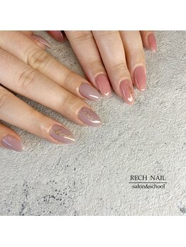 レッシュネイル サロンアンドスクール(RECH NAIL salon&school)/