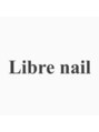 リーブル ネイル(Libre nail) Libre nai 