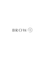 ブロウタス 新越谷店(BROW+)&nbsp;hiromi 