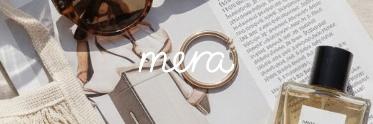 メラ 天王寺店(mera)のサロンヘッダー