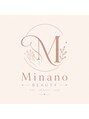 ミナノ 亀戸店(Minano)/Minano Beauty salon 亀戸店