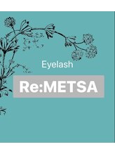 リメッツア(Re:METSA)&nbsp;kumi 