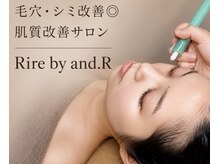 リル バイ アンドアール(Rire by and.R)